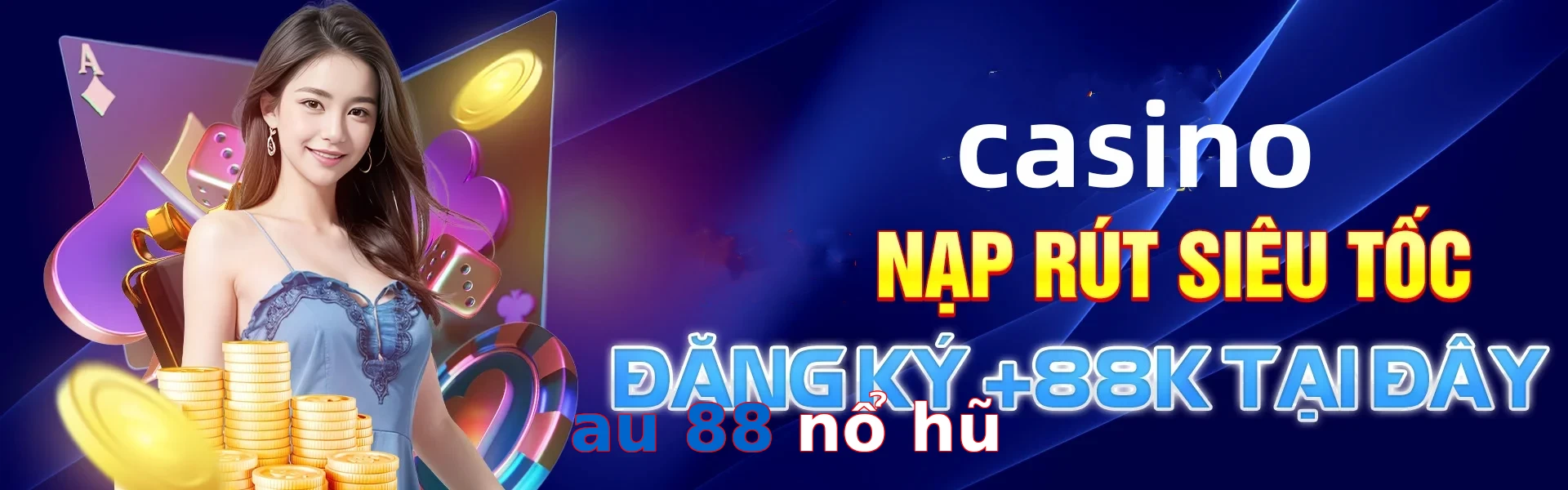 au 88 nổ hũ
