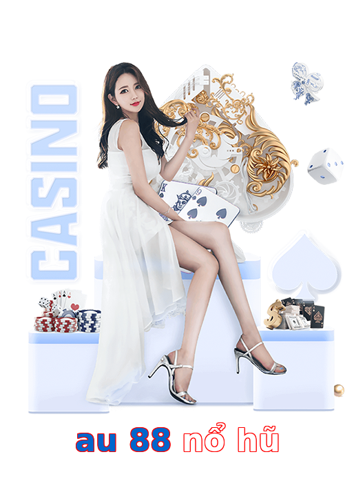 au 88 nổ hũ
