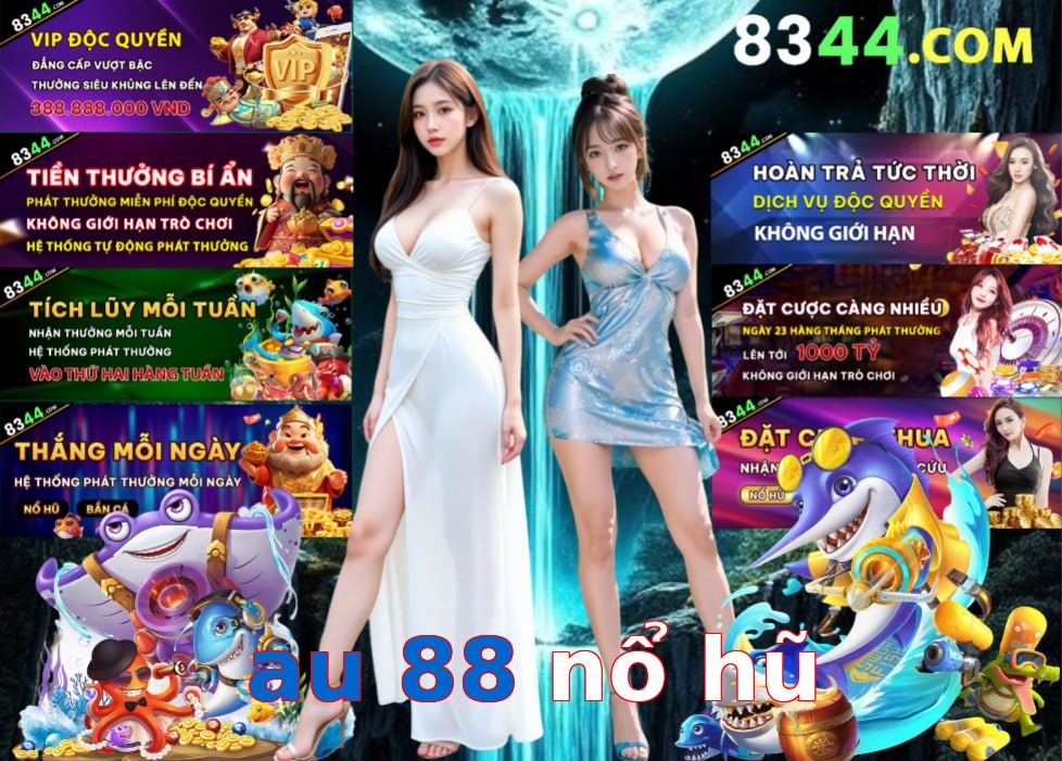 au 88 nổ hũ